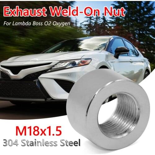 O2 Oxygen Sensor Bung 304 Stainless Steel Set Weld-on Nut Fitting M18 x 1.5 Thread Caring Personal Cars Accessories