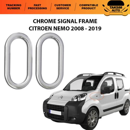 For Citroen Nemo Chrome Signal Frame 2 Piece 2008 and Above Models Compatible With Quality Car Accessory