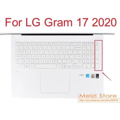 For LG Gram 17 Gram 15 Gram 14 GRAM 13 2021 2020 2019 17 15.6 14 13 Inch Silicone Laptop Keyboard Cover Skin Protector