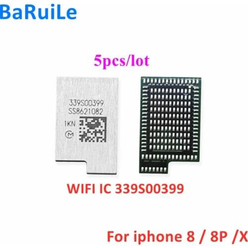 BaRuiLe 5pcs 339S00399 Wi-Fi IC For iphone 8 / X / 8plus /8 plus WLAN_W WIFI/BT Chip