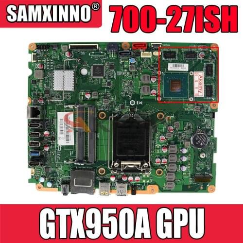 NEW FOR Lenovo IdeaCentre 700-27ISH AIO All-In-One Motherboard 00UW027 With GTX950A GPU IH110ST1-1.0 LGA1151 DDR4 100% Tested