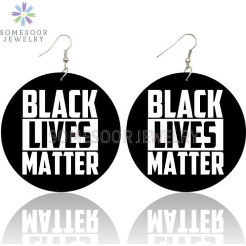 SOMESOOR Black Lives Matter Sayings Printing Wooden Drop Earrings Melanin Poppin Life Big Loops Dangle Jewelry For Women Gifts