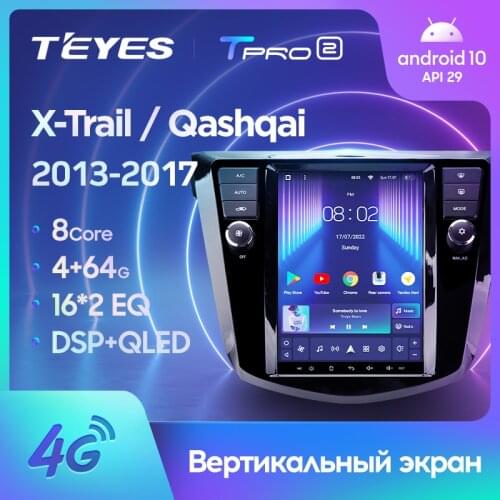 TEYES TPRO For Nissan X-Trail xtrail X - Trail 3 T32 2013 - 2017 Qashqai 2 J11 For Tesla style screen Car Radio Multimedia Video Player Navigation GPS Android No 2din 2 din dvd