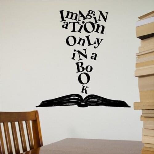 YOYOYU Art Home Decor Imagination Olny In A Book Wall Decal Vinyl Sticker Book Library Bedroom Living Room Decoration WW-520