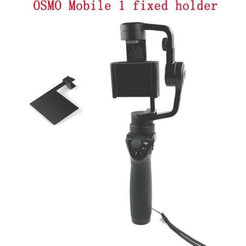 Osmo Mobile 1 Handheld Gimbal Roll Pitch XYZ Axis Anti-sway Mount Holder Stabilizer Transport Protection Fixed Bracket Board