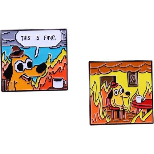 This is fine Enamel Pin Cartoon Dog Brooch Lapel Pin Shirt Bag Funny Animal Badge Jewelry Gift
