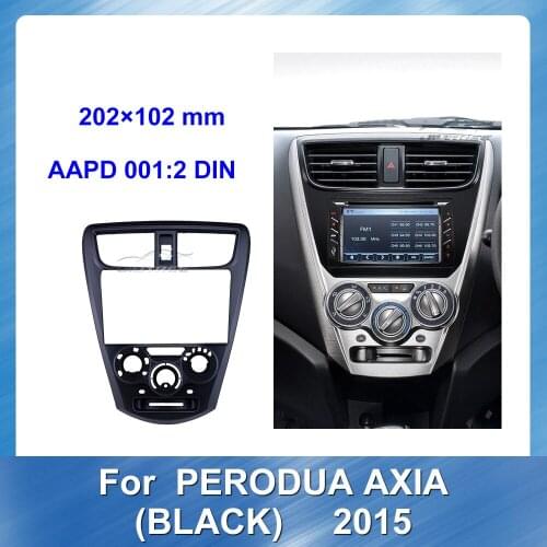 Car Radio Fascia gps navigation fascia panel is suitable for PERODUA AXIA 2015 Install Dash Bezel Trim Kit OEM style No gap