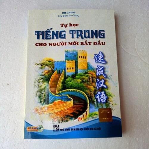Vietnamese learn Chinese tu hoc tieng trung cho nguoi moi bat dau Chinese fast track Oral Chinese Vietnamese with Audio CD