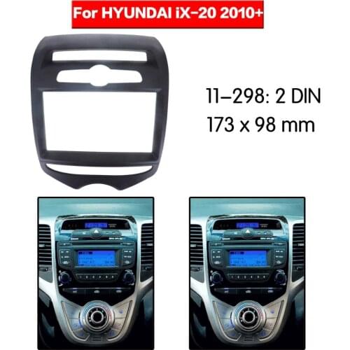 Top Quality Radio Fascia for HYUNDAI iX-20 (Manual Air-Conditioning) Stereo Fascia Dash CD Trim Installation Kit 11-298