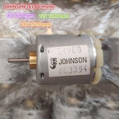 Brand new 365-1885 JOHNSON 365 DC motor high speed 12V 12800rpm 27*32mm carbon brush motor