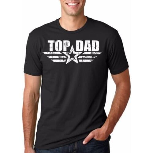 Top Dad T Shirt men Gift for Father Daddy Birthday gift printed casual t shirt US plus size