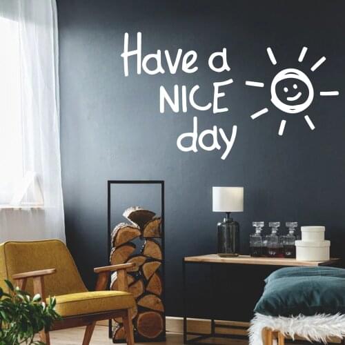 Lovely Stickers Sunshine Quote Have A Nice Day Phrase Vinyl Wall Sticker For Kids Rooms Decoration Wall Decals Murals Wallpaper