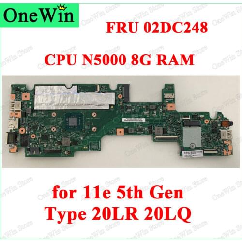 FRU 02DC248 for 11e 5th Gen 20LR 20LQ ThinkPad Lenovo Laptop Integrated Mainboard LLA-1 17833-1M 448.0DA06.001M CPU N5000 8G RAM