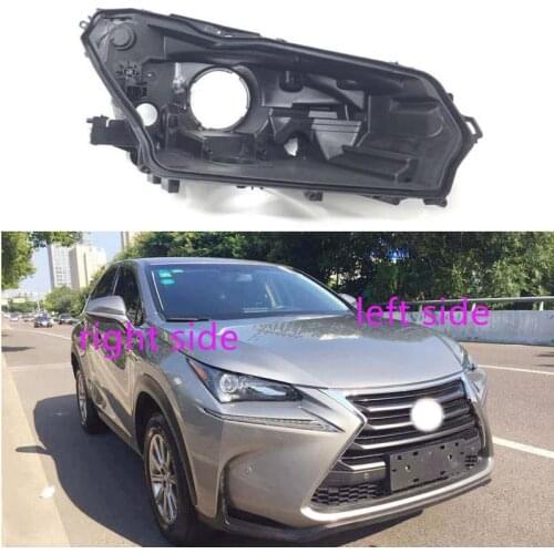 Headlight Base For Lexus NX200 NX300 2014 2015 2016 2017 Headlamp House Car Rear Base Front Auto Headlight Back House