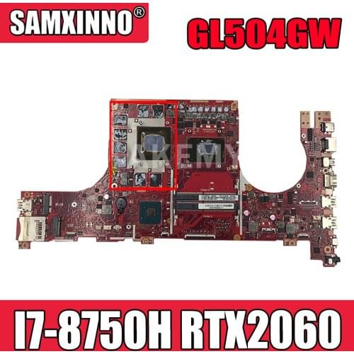 GL504GW Laptop motherboard for ASUS ROG Strix Scar II GL504GS original mainboard HM370 I7-8750H RTX2060 V6G