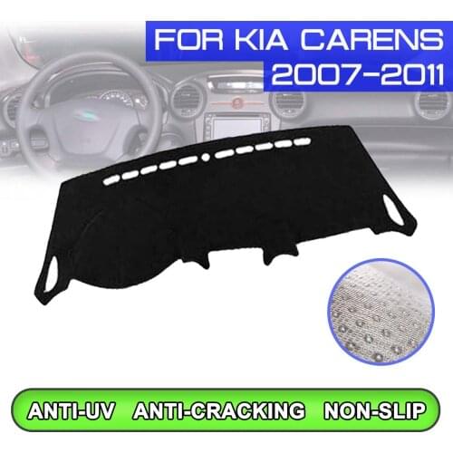 Car Dashboard Mat Anti-dirty Non-slip Dash Cover Mat UV Protection Shade for KIA Carens 2007 2008 2009 2010 2011