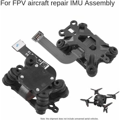 For DJI FPV Drone Maintenance IMU Module Components Drone Accessories Replace The Broken Parts High Quality Material Durable