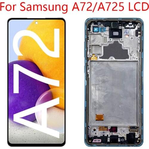 A72 LCD screen is suitable for Samsung Galaxy Super AMOLED screen replacement A725 LCD display touch screen digitizer assembly