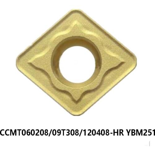 Original CCMT060208-HR CCMT09T308-HR CCMT120408-HR YBM251 CCMT 060208 09T308 120408 Carbide Inserts Lathe Cutter Turning CNC
