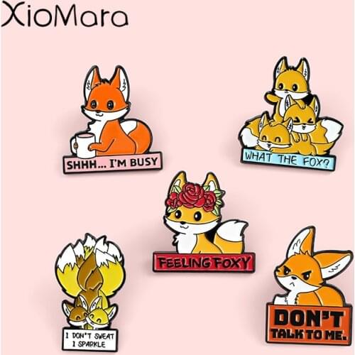 Cute Fox Enamel Pins Banner Slogan Animals Brooches Badges Clothes Bag Pins Cartoon Jewelry Gift for Friends