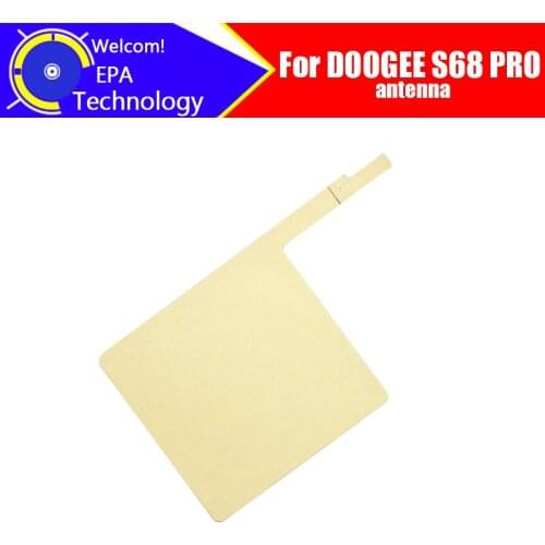 DOOGEE S68 PRO Antenna 100% Original High Quality antenna Aerial sticker Replacement Accessory For DOOGEE S68 PRO