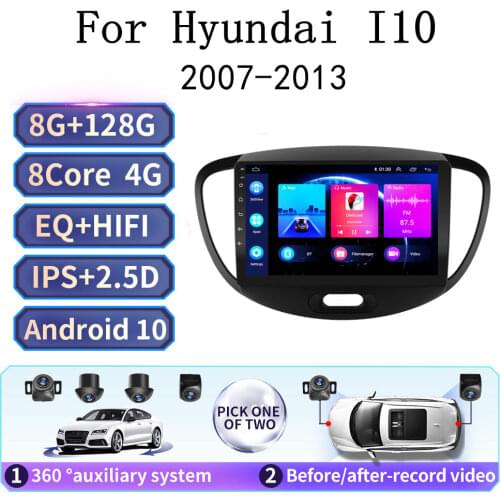 For Hyundai I10 android 2007-2013 Car Radio Android 10 Navigation GPS Multimedia Player Touch Screen no dvd 2 din With Camera 9"