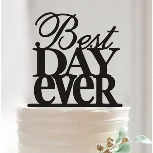 100pcs/lot, BEST DAY EVER Acrylic wedding cake inserted card Wedding Cake Topper Party Cake Decorations