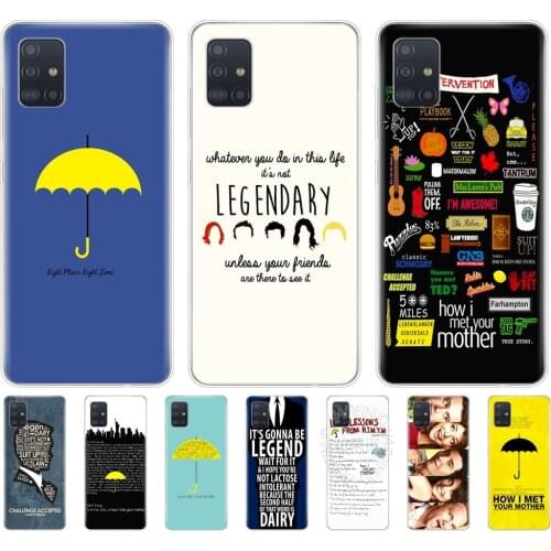 Silicon cover case for samsung galaxy A31 A41 A51 A71 A01 A81 A91 A30S A20S A50S M30S M40S how i met your mother himym quotes