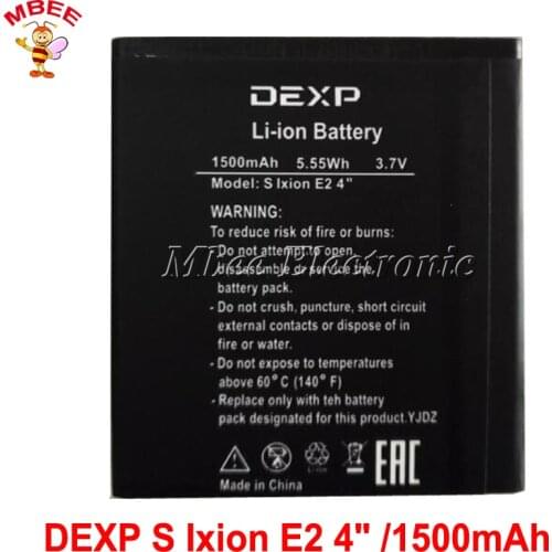 1500mAh DEXP S Ixion E2 4 inch Battery For DEXP S Ixion E2 4" Accumulator High Quality