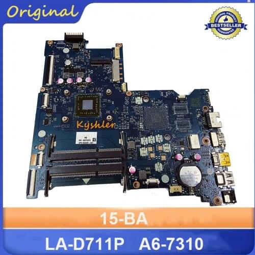 BDL51 LA-D711P A6-7310 100% Test Mainboard For HP 15-BA 15-BA009DX Laptop Motherboard 860341-601 860341-501 860341-001