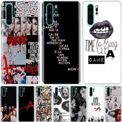 Pretty Little Liars PLL TV Show Phone Case For Huawei Honor 9 8A 8S 8X 7X 7A 20 10 Lite Pro 9X Y9 Y8 Y7 Y6 Y5 V20 V30 10i20i Y9S