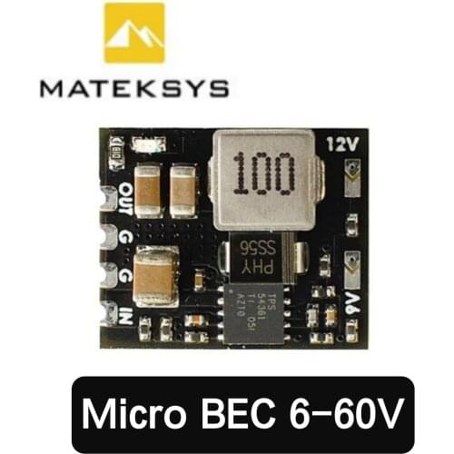 Mateksys MICRO BEC 6-60V TO 5V/9V/12V-ADJ Wide 6V to 60V Operating Input Range Rc Cars FPV RC Planes Remote Control Airplanes