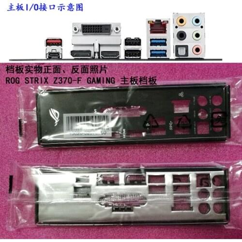Original IO I/O Shield Back Plate BackPlate BackPlates Blende Bracket For ASUS ROG STRIX Z370-F GAMING