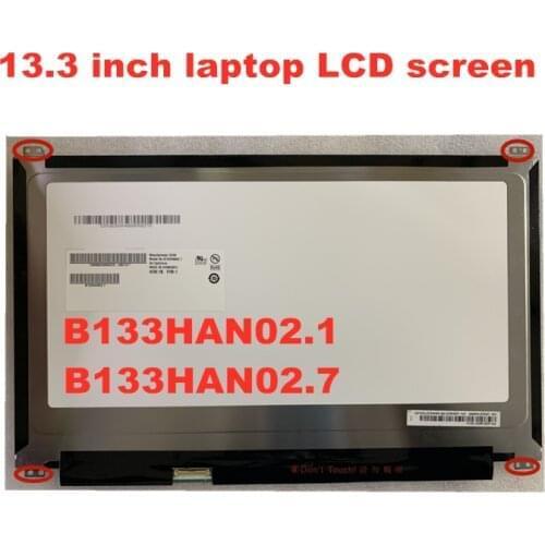 Free shipping 13.3-inch IPS LCD screen B133HAN02.1 B133HAN02.7 edp 1920 * 1080 30pin