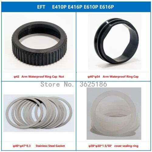 EFT E410P E416P E610P E616P Accessories Arm Waterproof Ring Cap/Stainless Steel Gasket/Screw Pack