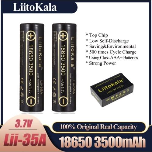 LiitoKala Lii-35A 18650 3500mAh 3.7V Li-Ion Rechargeable Battery 10A Lithium Battery High Drain For Flashinglight Vaping