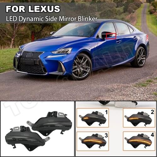 2X LED Side Wing Mirror Blinker Lamps For Lexus IS350 IS250 IS300 CT200H LS460 LS460L LS600H IS200T Dynamic Turn Signal Light
