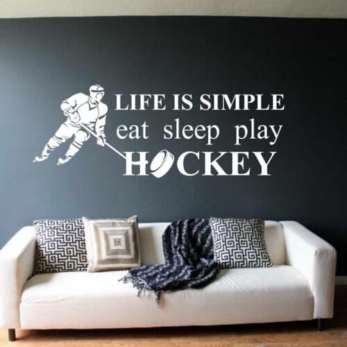 Sport Hockey Wall Sticker Life is simple Eat Sleep Play Hockey Wall Sticker for Living Room Bedroom Wall Art Muurstickers A481