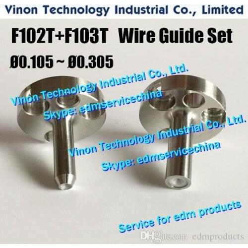 F102T+F103T Ø0.105-Ø0.305 Wire Guide Set for taper A290-8021-Y775,A290-8021-Y776,A290-8021-Y777,A290-8021-Y765,A290-8021-Y766