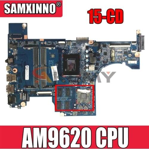 Brand new For HP Pavilion 15-CD 15Z-CD Laptop motherboard 926290-001 DAG94AMB8D0 CPU AM9620 GPU Radeon 530 4GB 100% test work