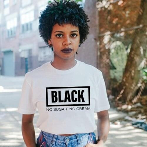 Black No Sugar No Cream Short Sleeve Print T-Shirt Women Summer Clothes Fashion Ladies Streetwear Tee Shirt Femme Camiseta Mujer