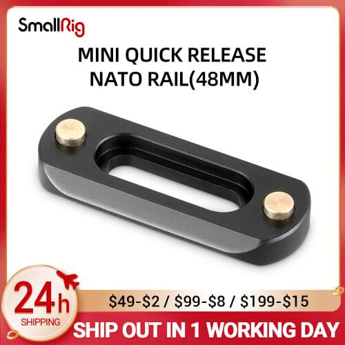 SmallRig DSLR Camera Rig Mini Quick Release NATO Rail (48mm) For Nato Handle EVF mount attach 2172