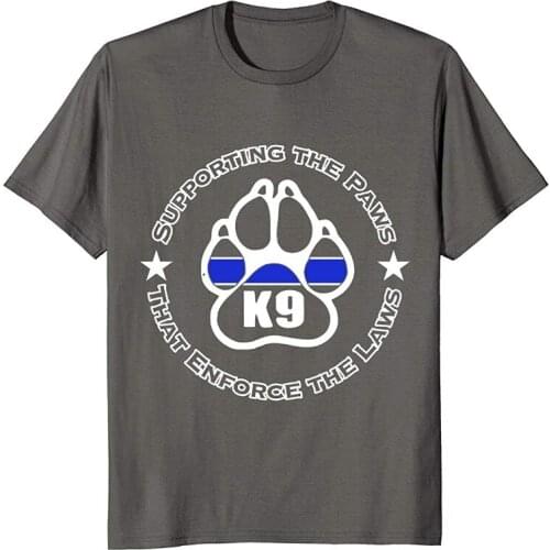 Police K9 Shirt Supporting The Paws Enforce The Laws Tee T Shirt Brand Summer Style Cotton MenS Unique Masculine T- Shirt