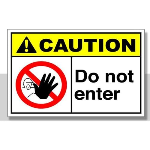 Do Not Enter Caution OSHA / ANSI Aluminum METAL Sign