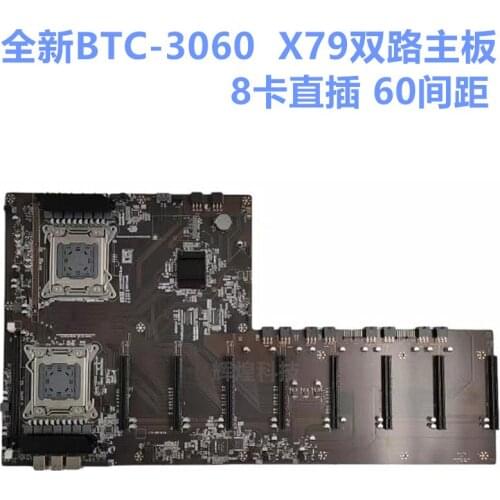 Btc-x79 3060 in-line 8-card eth motherboard 8-card multi graphics card slot large spacing 5-card 9-Card mining board