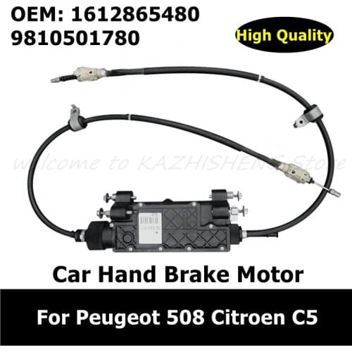 1612865480 9810501780 Hand Brake Mechanism Motor For Citroen C5 For Peugeot 307 508