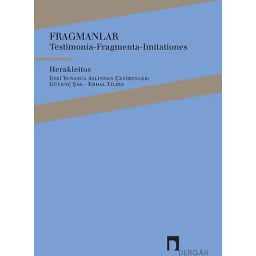 Trailers-Testimonia-Fragmenta-Imitationes Heraclitus Dergah Broadcasts Philosophy Sequence (TURKISH)