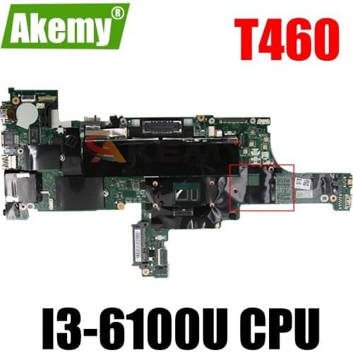New NM-A581 Mainboard For Lenovo Thinkpad T460 notebook Laptop motherboard 01AW322 01AW320 01AW322 W/ I3-6100U CPU free shipping