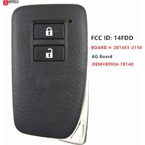 Keyecu OEM Smart Key Transmitter 2 Button for Lexus NX300H NX200T NX300 2015 2016 2017 2018 P/N: 89904-78140 2110 AG Board
