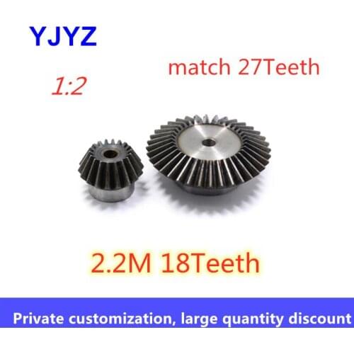 2.2M 18Teeth match 27Teeth bevel gear 1:2 speed ratio 90 degree transmission bevel gear 1pc